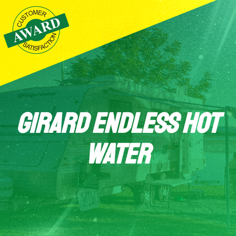 Girard Endless Hot Water