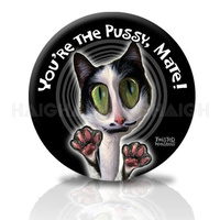 29 Inch &#39;You&#39;re The Pussy Mate&#39; Spare Wheel Cover