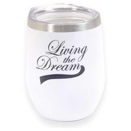 White Keep Cup - "LIVING THE DREAM"