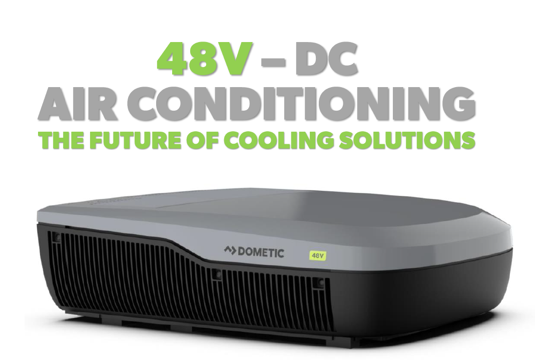 DOMETIC 48V - DC AIRCONDITIONING inc ADB